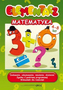 Elementarz matematyka 4-8 lat TANIA GREG ŁÓDŹ