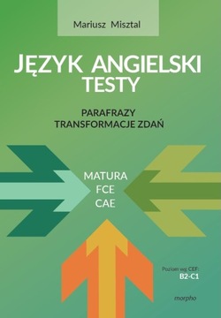 MISZTAL - PARAFRAZY TRANSFORMACJE ZDAŃ - TESTY NEW