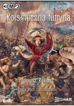 Ko(s)miczna futryna D.Rekosz - audiobook przygoda