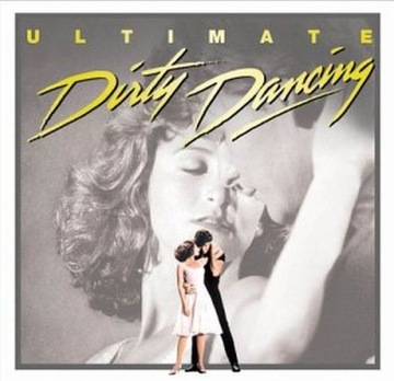 DIRTY DANCING Ultimate CD