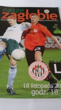 program ZAGŁĘBIE Lubin - LEGIA Warszawa 18.11.2006