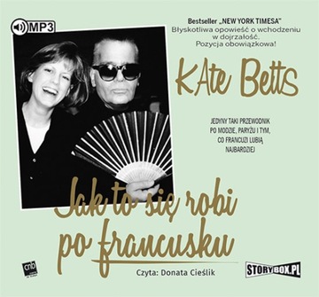 Jak to się robi po francusku Kate Betts D. Cieślik