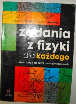 Zadania z fizyki dla każdego Bożek Nessing