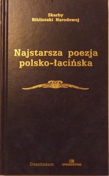 NAJSTARSZA POEZJA POLSKO-ŁACIŃSKA