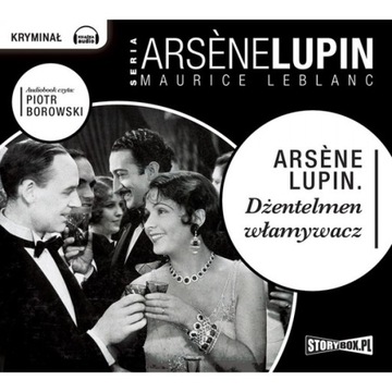 Arsene Lupin dżentelmen włamywacz - audiobook