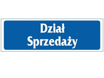 ZNAK TABLICA DZIAŁ SPRZEDAŻY 12 PCV