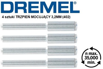 4 шт. КРЕПЛИТЕЛЬНЫЙ ШПИН 3,2 ММ (402) DREMEL