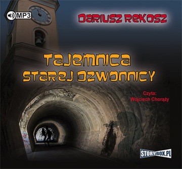 Tajemnica starej dzwonnicy. Dariusz Rekosz Chorąży