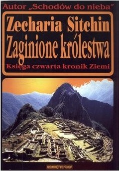 ZAGINIONE KRÓLESTWA. KSIĘGA CZWARTA KRONIK ZIEMI