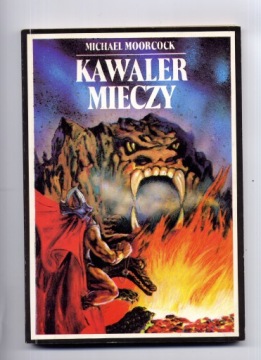 KAWALER MIECZY. MICHAEL MOORCOCK