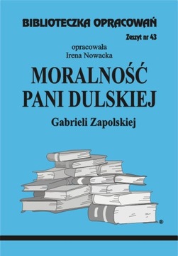 Moralność Pani Dulskiej Zapolskiej Opracowanie 43