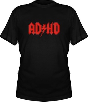 ŚMIESZNE koszulki ADHD koszulka PREZENT t-shirt L