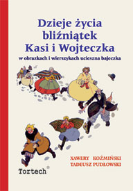 DZIEJE ŻYCIA BLIŹNIĄTEK KOMIKS PUDŁOWSKI KOŹMIŃSKI Poemat 13Zgłos RymParami