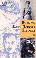 Boyowie.Zofia i Tadeusz Żeleńscy - B Winklowa nowa