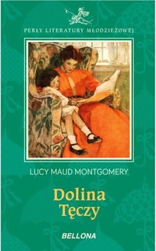 Dolina Tęczy Lucy Maud Montgomery