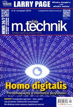 Młody Technik nr 9/2016. Homo digitalis.