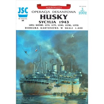 JSC-060 - Operacja desantowa HUSKY 1:400