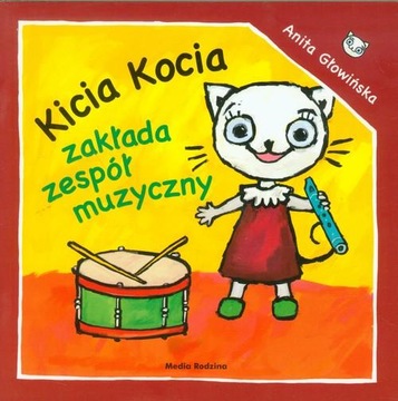 Kicia Kocia zakłada zespół muzyczny - Anita Głowińska - KD