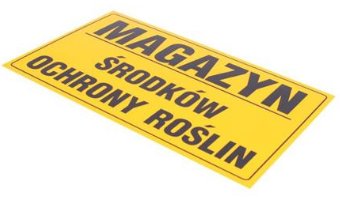 TABLICA MAGAZYN ŚRODKÓW OCHRONY ROŚLIN TABLICZKA
