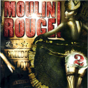 Moulin Rouge 2 (Music From Baz Luhrmann's Film)