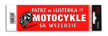 MOTOCYKLE SĄ WSZĘDZIE NAKLEJKA NA SAMOCHÓD AUTO