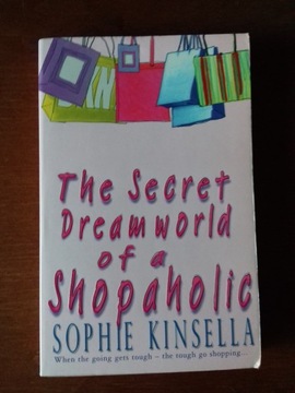 Sophie Kinsella Secret Dreamworld of a Shopaholic