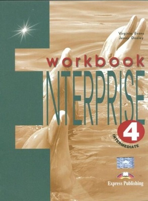 Enterprise 4 Intermediate Workbook Jenny Dooley, Virginia Evans