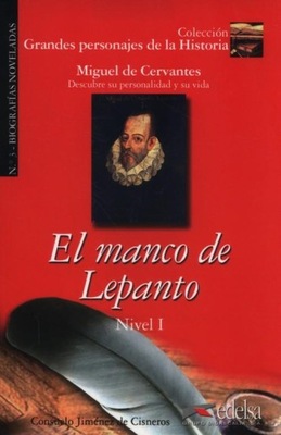 El manco de Lepanto Nivel 1 Jimenez de Cisneros Consuelo