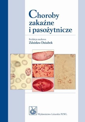 Choroby zakaźne i pasożytnicze