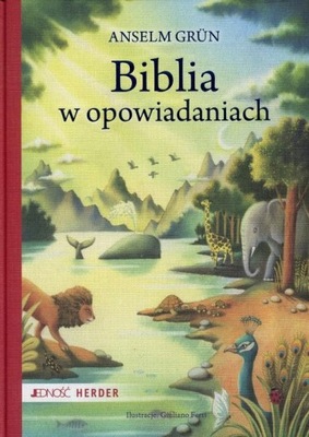 Biblia w opowiadaniach Anselm Grun