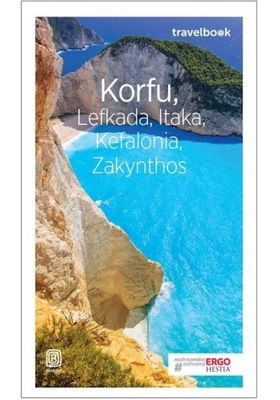 Korfu Lefkada Itaka Kefalonia Zakynthos Przewodnik travelbook