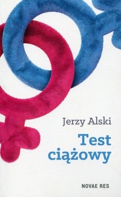 Test ciążowy Jerzy Alski