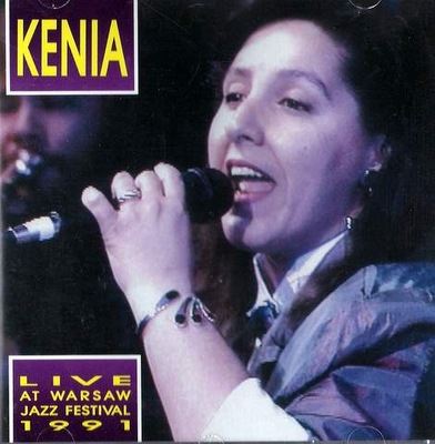 ^ Kenia LIVE AT WARSAW JAZZ FESTIVAL 1991 || CD