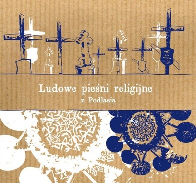 Various - Ludowe pieśni religijne z Podlasia CD