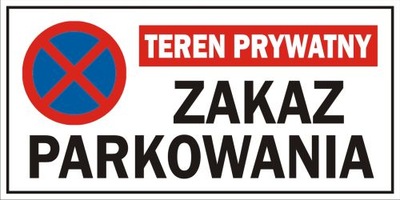 TABLICZKA - TEREN PRYWATNY ZAKAZ PARKOWANIA 40x20 - 12214955898 ...