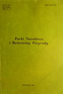 PARKI NARODOWE I REZERWATY PRZYRODY !! UNIKAT !!