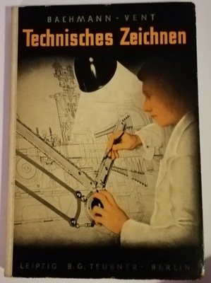 Technisches Zeichnen Bachmann - Vent 1941 SPK