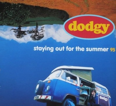 DODGY STAYING OUT FOR THE SUMMER 95 1995 UK