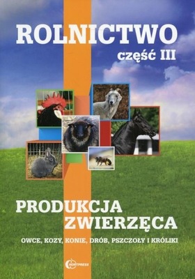 Rolnictwo Cz 3 Produkcja zwierzęca Owce, kozy,