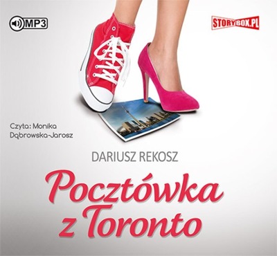 Pocztówka z Toronto, D.Rekosz, M. Dąbrowska-Jarosz