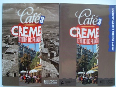 Cafe creme 3 Podręcznik+Ćwiczenia NOWY komplet Francais Język francuski