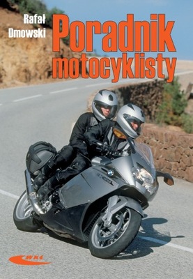 PORADNIK MOTOCYKLISTY JAKI MOTOCICLETA WYBRAC ? BUDOWA MOTOCYKLA  