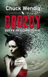 DROZDY DOTYK PRZEZNACZENIA CHUCK WENDIG 29,90 ZŁ