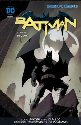 Batman Tom 9 Bloom Scott Snyder