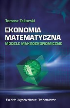 Ekonomia matematyczna Modele makroekonomiczne