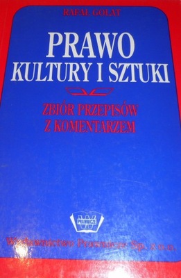 PRAWO KULTURY I SZTUKI ZBIÓR PRZEPISÓW Golat