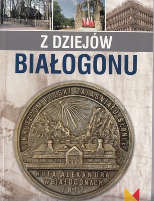 Z dziejów Białogonu Białogon Kielce historia