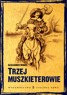 Trzej muszkieterowie Tomy 4-6 Aleksander Dumas