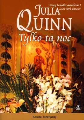 Tylko ta noc Julia Quinn