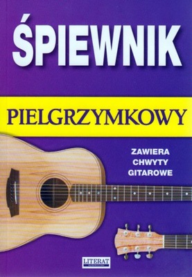 Śpiewnik pielgrzymkowy z chwytami